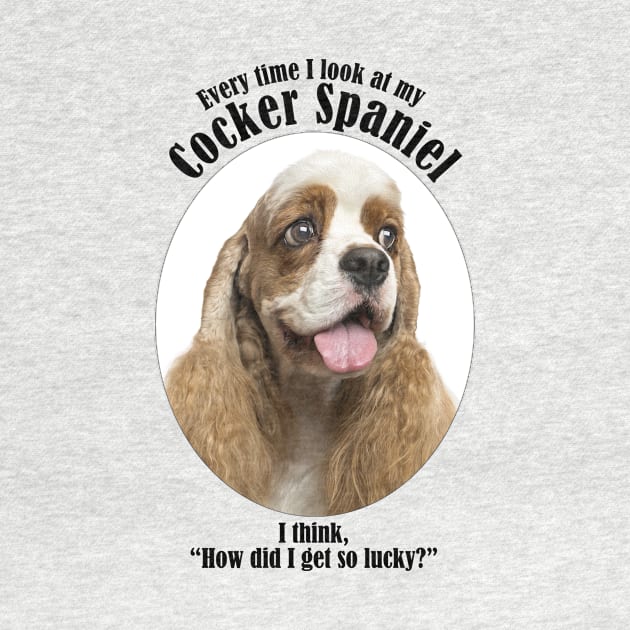 Lucky Cocker Spaniel by You Had Me At Woof